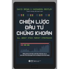 Chiến Lược Đầu Tư Chứng Khoán - David Brown, Kassandra Bentley