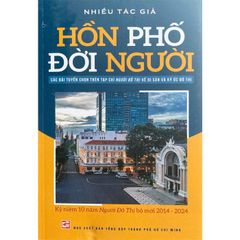 Hồn Phố Đời Người - 
Nhiều Tác Giả