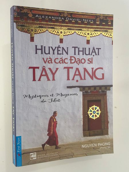  { Trưng Bày } Huyền Thuật Và Các Đạo Sĩ Tây Tạng - Alexandra David Neel 