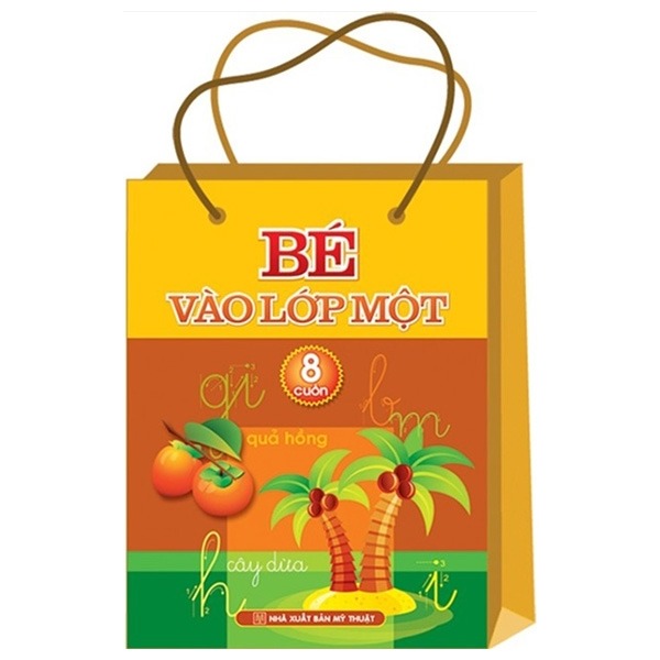 Bé Vào Lớp Một (Túi 8 Cuốn) - Lê Tuệ Minh - Lê Thu Ngọc