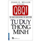 Tư Duy Thông Minh - John G Miller 
