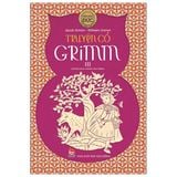  Truyện Cổ Grimm (Bộ 4 Tập) - Jacob Grimm, Wilhelm Grimm 