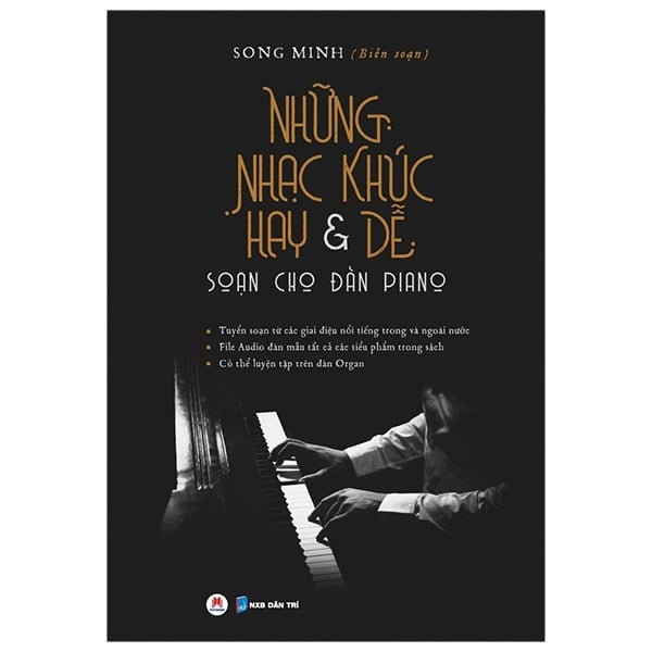 Những Nhạc Khúc Hay Và Dễ Soạn Cho Đàn Piano - Song Minh