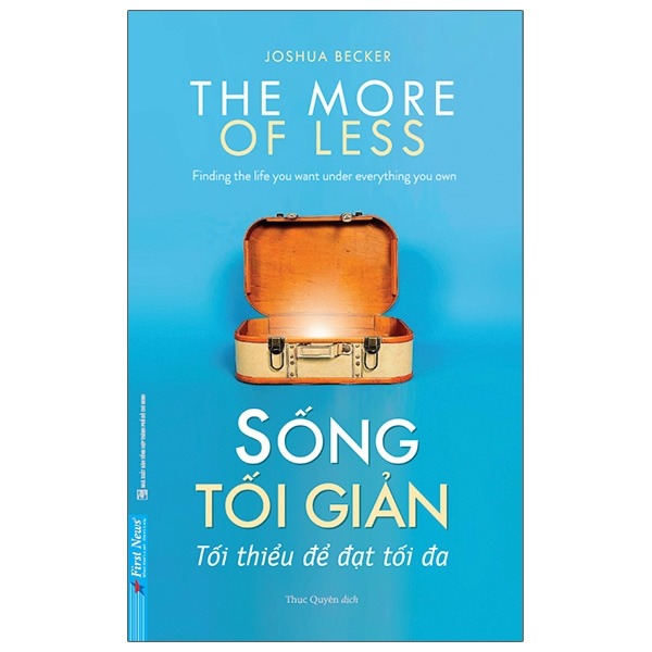 Sống Tối Giản - Joshua Becker