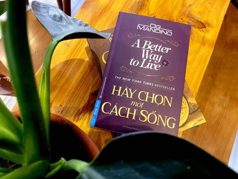  Hãy Chọn Một Cách Sống - Og Mandino 