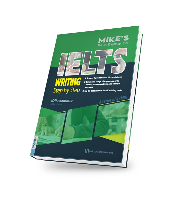 IELTS Writing: Step by step ( Bộ sách Ielts Mike )