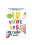  IQ vượt trội: Giúp con phát triển não bộ và nâng cao trí thông minh - David Perlmutter 