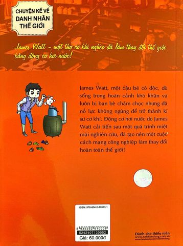  James Watt - Who? Chuyện Kể Danh Nhân Thế Giới 