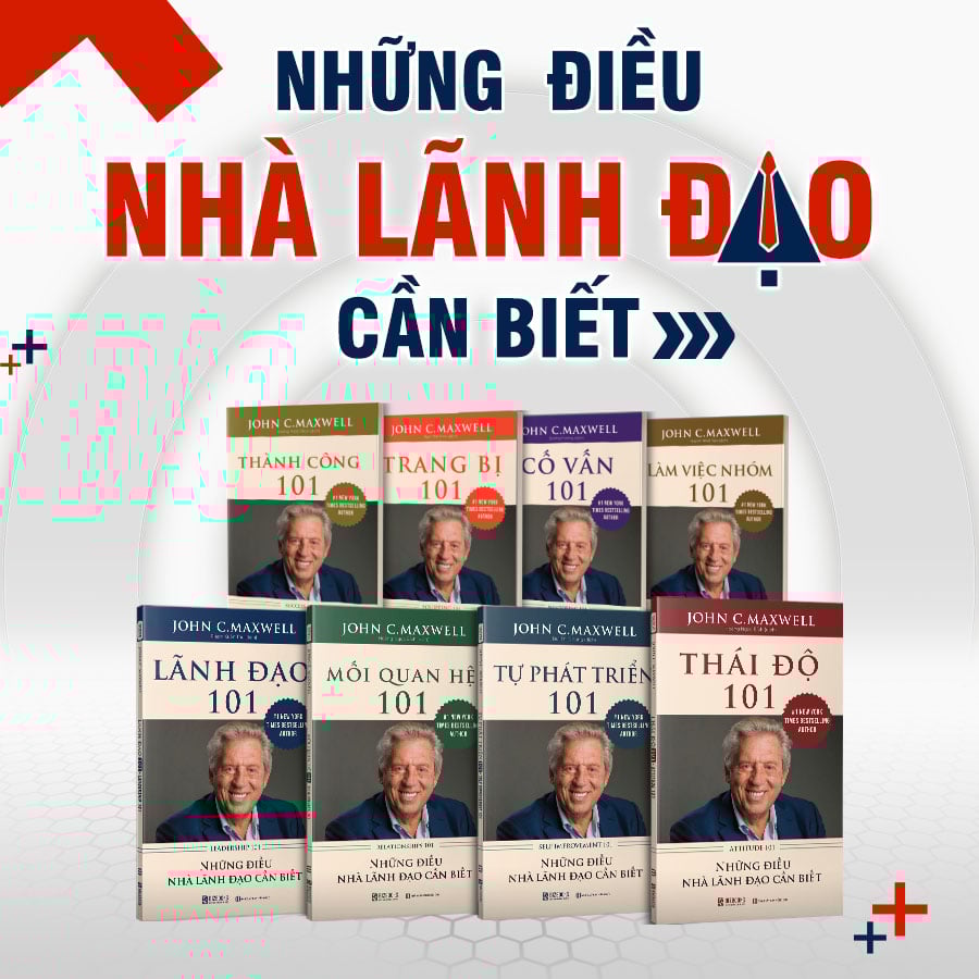 Combo 8 Cuốn 101 - Tinh Hoa Lãnh Đạo Theo Phong Cách - John C. Maxwell