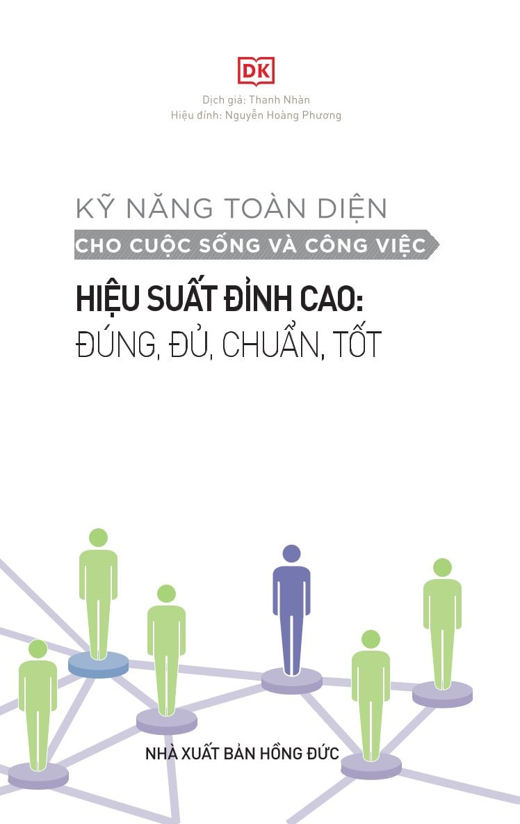Kỹ Năng Toàn Diện - Hiệu Suất Đỉnh Cao: Đúng, Đủ, Chuẩn, Tốt