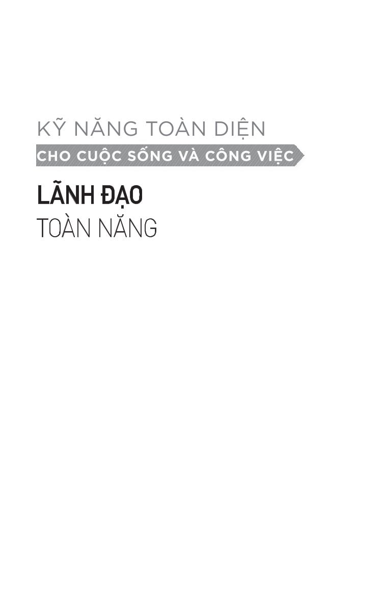 Kỹ Năng Toàn Diện - Lãnh Đạo Toàn Năng
