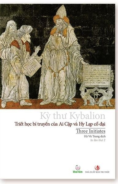  Kỳ Thư Kybalion - Three Initiates 