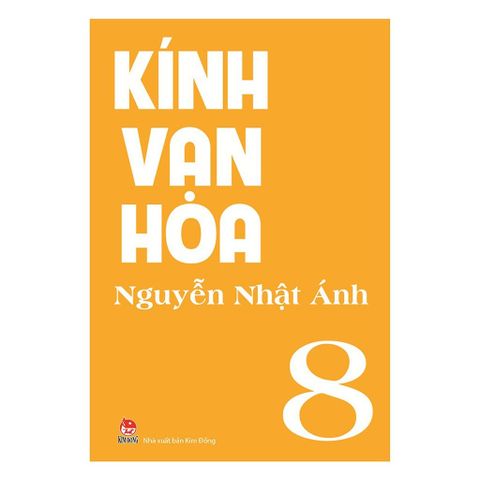  Kính Vạn Hoa (Bộ Dày 9 Tập) - Nguyễn Nhật Ánh 