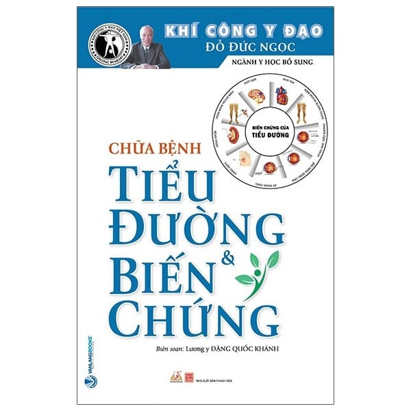 Khí Công Y Đạo - Chữa Bệnh Tiểu Đường & Biến Chứng - Đỗ Đức Ngọc