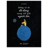  Không Có Từ Dễ Dàng Trong Thế Giới Người Lớn (Khổ Nhỏ) - Tú Linh Podcast 