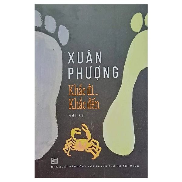  Khắc Đi ... Khắc Đến - Hồi Ký Nguyễn Thị Xuân Phượng 