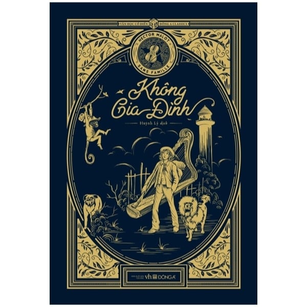 Văn Học Cổ Điển - Không Gia Đình - Hector Malot