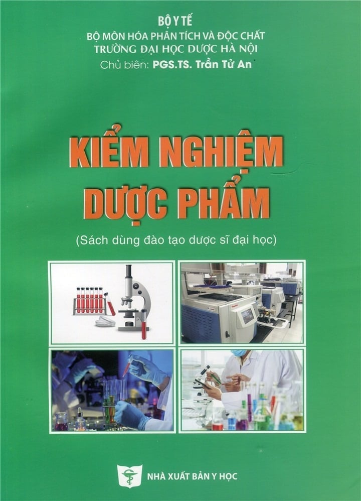 Kiểm Nghiệm Dược Phẩm - Bộ Y tế,  PGS.TS Trần Tử An