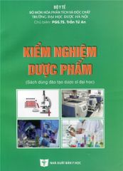 Kiểm Nghiệm Dược Phẩm - Bộ Y tế,  PGS.TS Trần Tử An