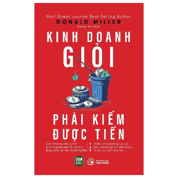  Kinh Doanh Giỏi Phải Kiếm Được Tiền - Donald Miller 