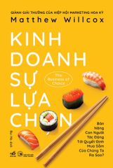 Kinh Doanh Sự Lựa Chọn - Matthew Willcox