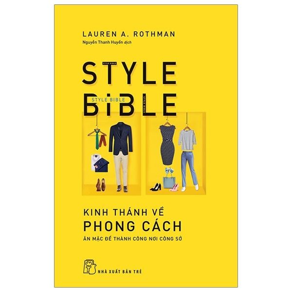 Kinh Thánh Về Phong Cách - Lauren A Rothman – Bến Nghé Books