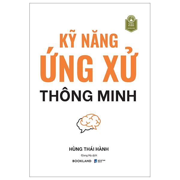  Kỹ Năng Ứng Xử Thông Minh - Hùng Thái Hành 
