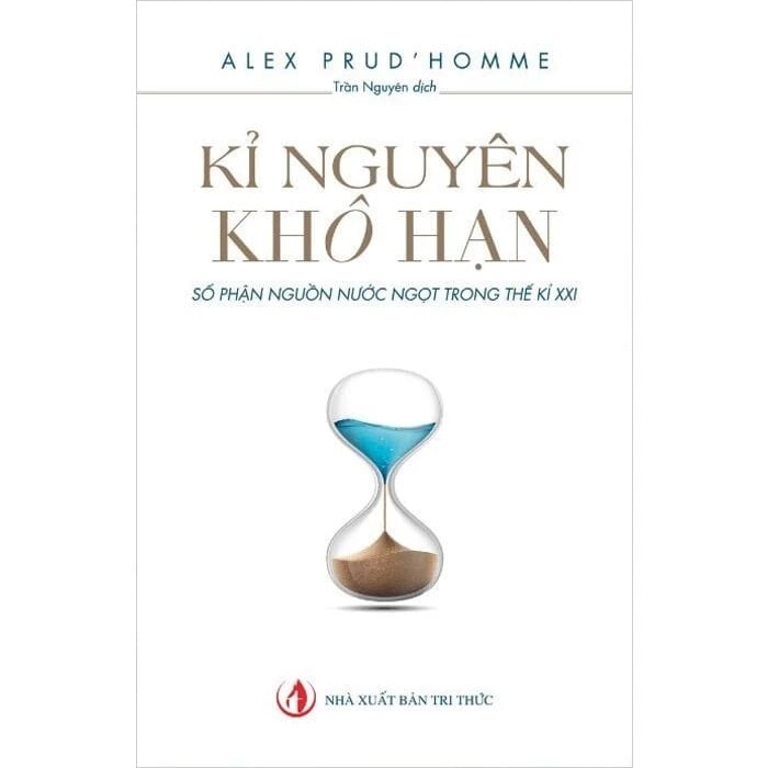 Kỉ Nguyên Khô Hạn - Alex Prud’homme