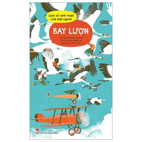  Combo 8 Quyển Lịch Sử Sinh Hoạt Của Loài Người ( Viết + Phân Chia Biên Giới + Ăn Uống + Bay Lượn + Cư Trú + Đi Đó Đây + Tắm Rửa + Mặc ) 