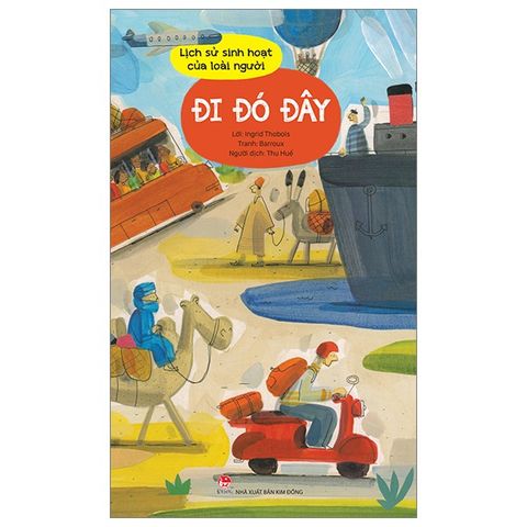  Combo 8 Quyển Lịch Sử Sinh Hoạt Của Loài Người ( Viết + Phân Chia Biên Giới + Ăn Uống + Bay Lượn + Cư Trú + Đi Đó Đây + Tắm Rửa + Mặc ) 