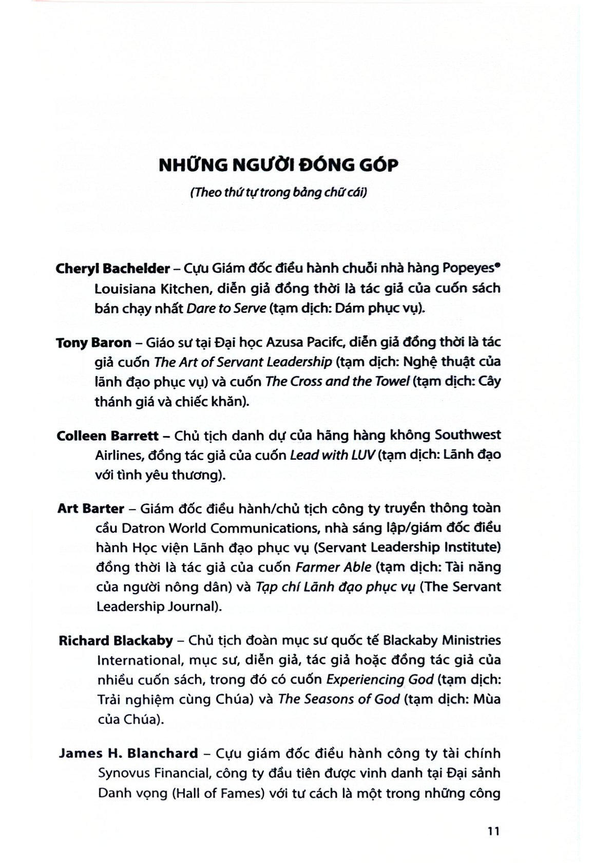 Lãnh Đạo Phục Vụ: Cách Tạo Những Mối Quan Hệ Và Kết Quả Vượt Trội Từ 42 Nhà Lãnh Đạo Lớn - Ken Blanchard, Renee Broadwell
