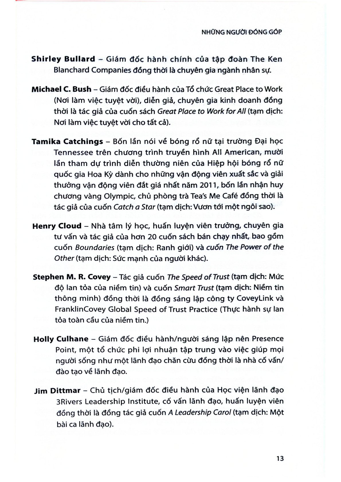 Lãnh Đạo Phục Vụ: Cách Tạo Những Mối Quan Hệ Và Kết Quả Vượt Trội Từ 42 Nhà Lãnh Đạo Lớn - Ken Blanchard, Renee Broadwell