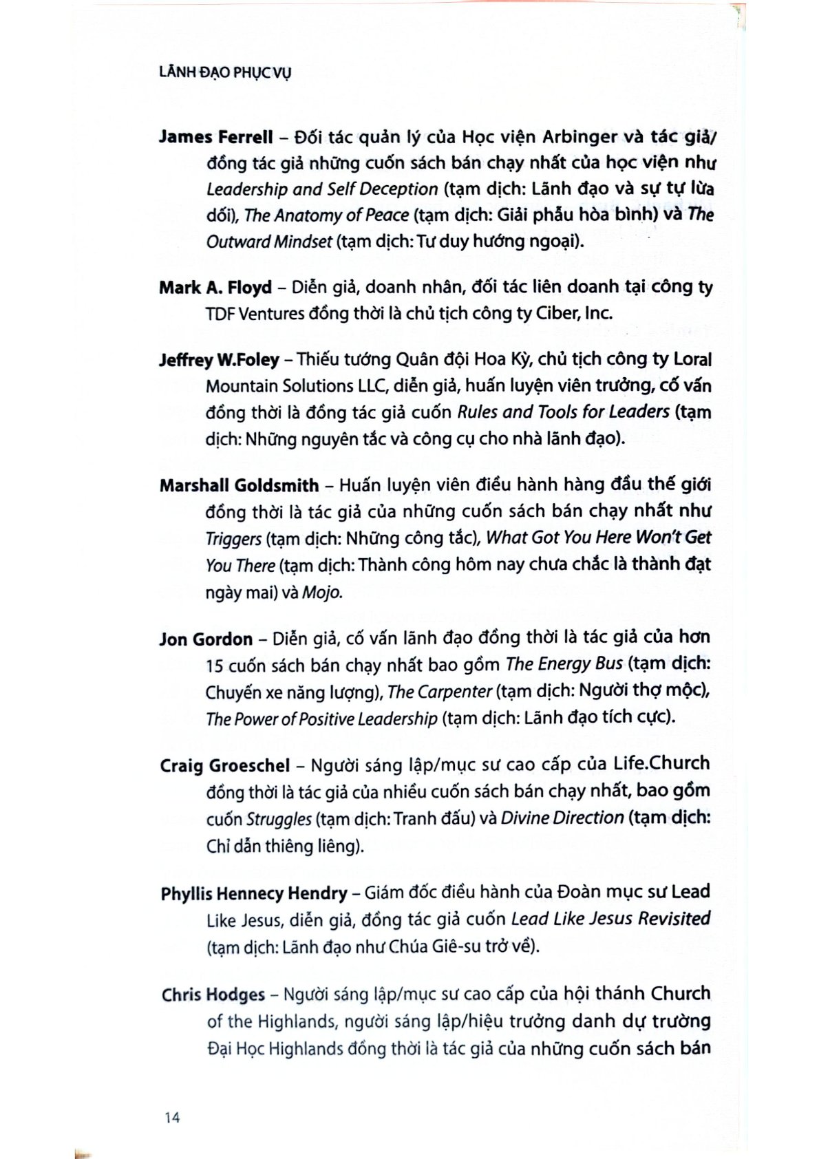 Lãnh Đạo Phục Vụ: Cách Tạo Những Mối Quan Hệ Và Kết Quả Vượt Trội Từ 42 Nhà Lãnh Đạo Lớn - Ken Blanchard, Renee Broadwell