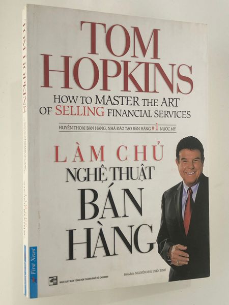  { Trưng Bày } Làm Chủ Nghệ Thuật Bán Hàng - Tom Hopkins 