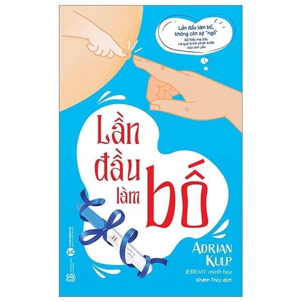  Lần Đầu Làm Bố - Adrian Kulp 