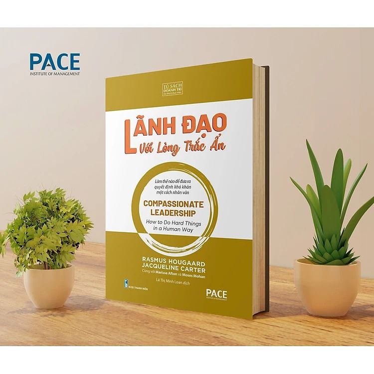 Lãnh Đạo Với Lòng Trắc Ẩn