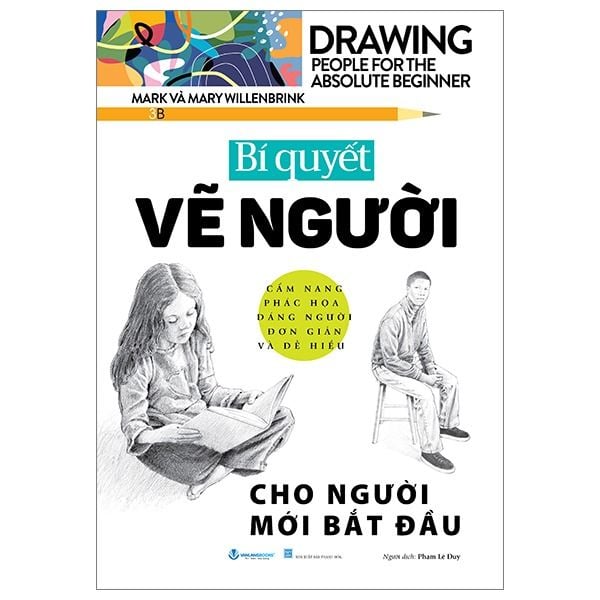  Bí Quyết Vẽ Người Cho Người Mới Bắt Đầu - Mark và Mary Willenbrink 