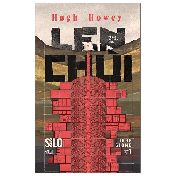  Combo 3 Quyển Tác Giả Hugh Howey (Len Chùi + Ca Trực + Cát Bụi) 