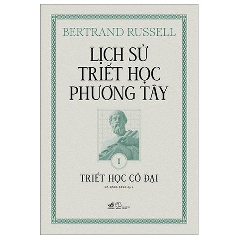  Combo 3 Quyển Lịch Sử Triết Học Phương Tây (Triết Học Cổ Đại + Triết Học Công Giáo + Triết Học Hiện Đại) 