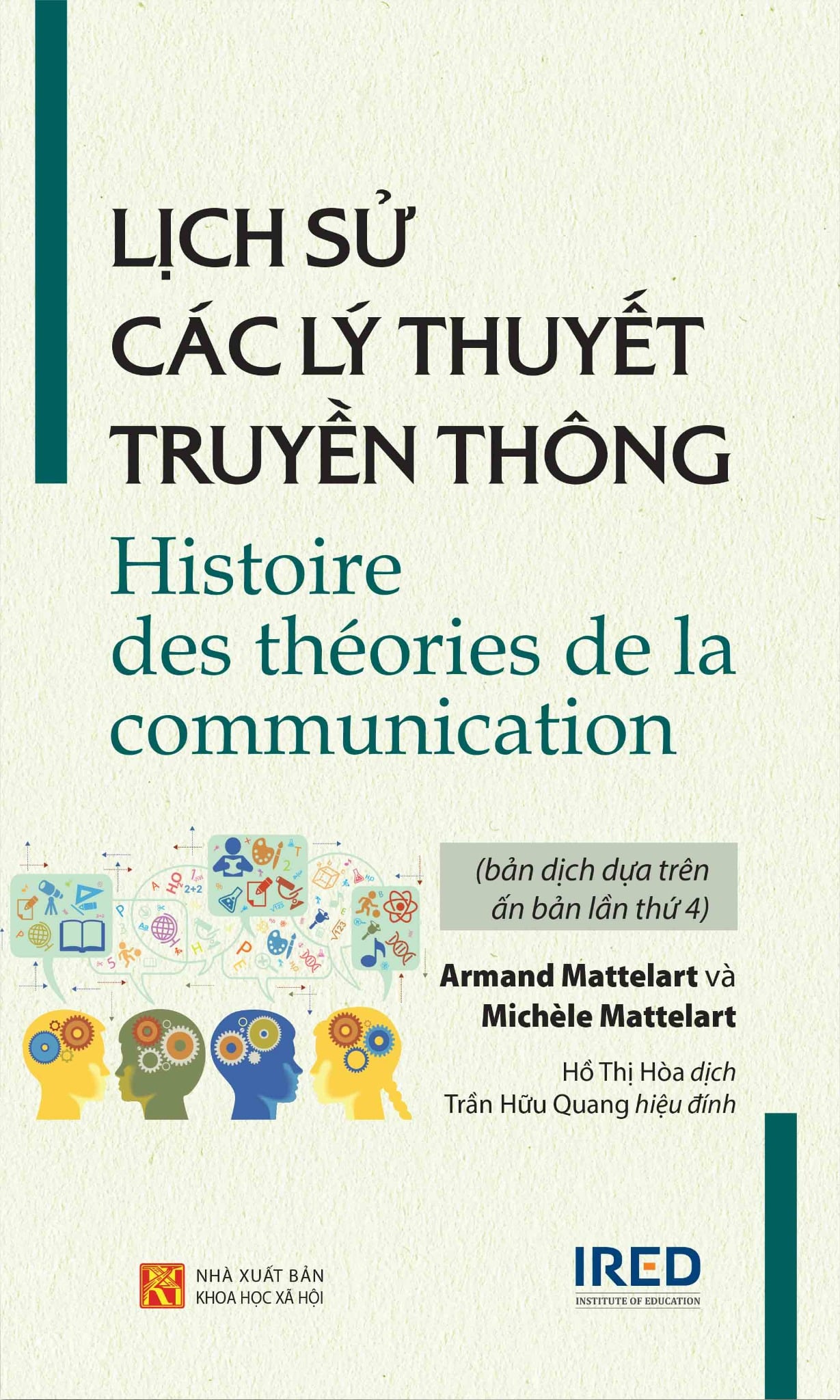 Lịch Sử Các Lý Thuyết Truyền Thông - Histoire Des Théories De La Communication - J. M. Roberts và Odd Arne Westad