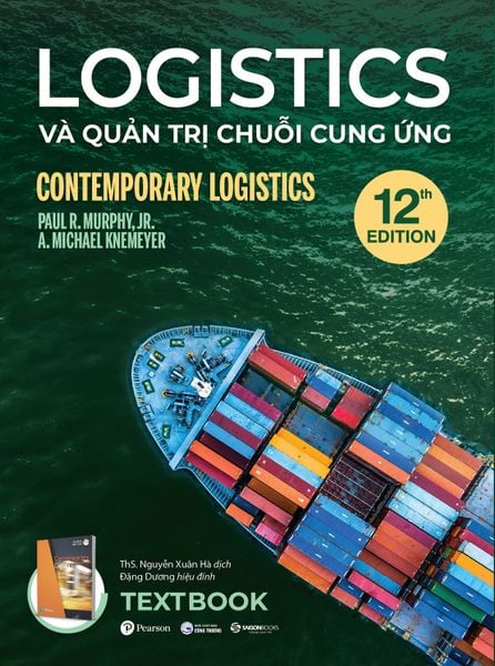 Logistics Và Quản Trị Chuỗi Cung Ứng - Paul R. Murphy, Jr. and A. Michael Knemeyer 