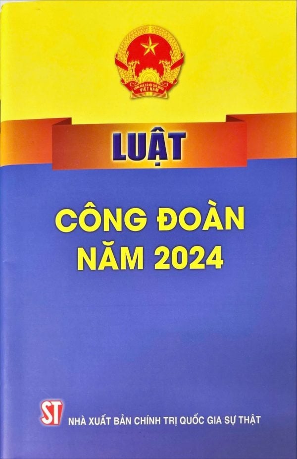 Luật Công Đoàn Năm 2024 - Quốc hội