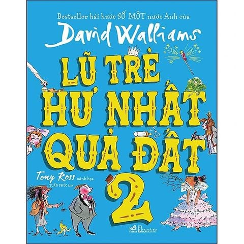  Combo 2 Quyển Lũ Trẻ Hư Nhất Quả Đất (Tập 1 + 2) - David Walliams 