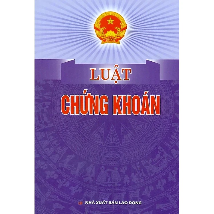 Luật Chứng Khoán (Lao Động) - Quốc hội