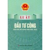  Luật Đầu Tư Công (Sửa Đổi, Bổ Sung Năm 2020, 2022) - Quốc hội 