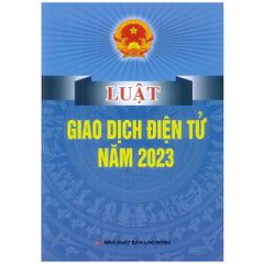 Luật Giao Dịch Điện Tử Năm 2023 - Quốc Hội