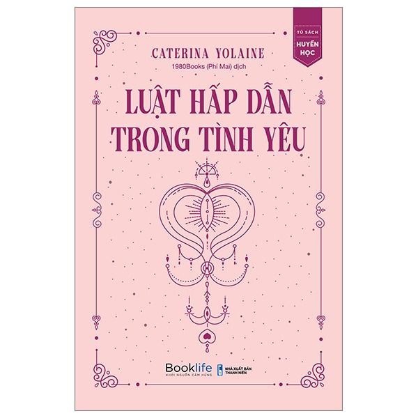  Combo 2 Quyển: Thao Túng Tâm Lý Trong Tình Yêu + Luật Hấp Dẫn Trong Tình Yêu - Michelle Moore, Caterina Yolaine 
