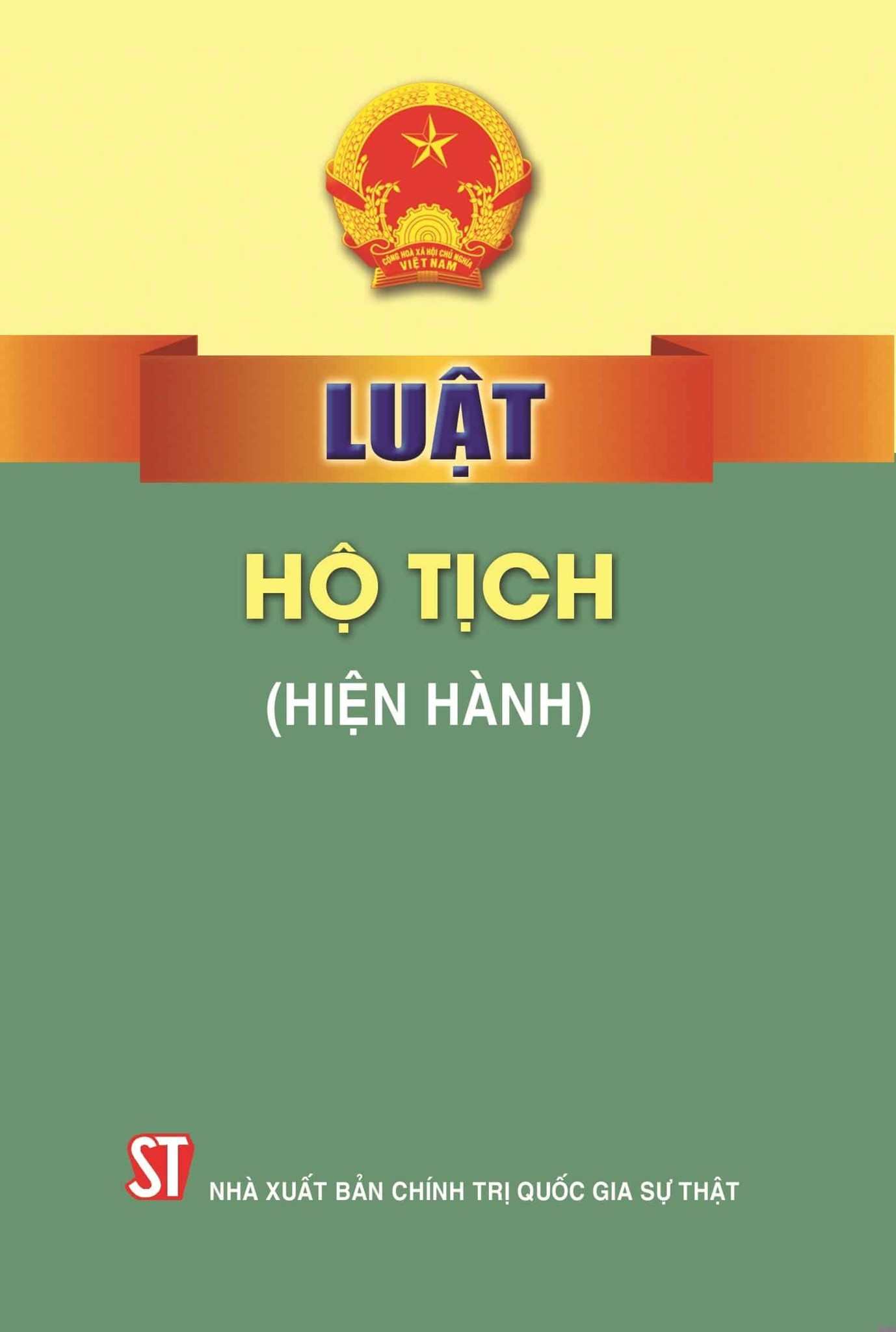 Luật Hộ Tịch (Hiện Hành) - Quốc hội (XB 2024)