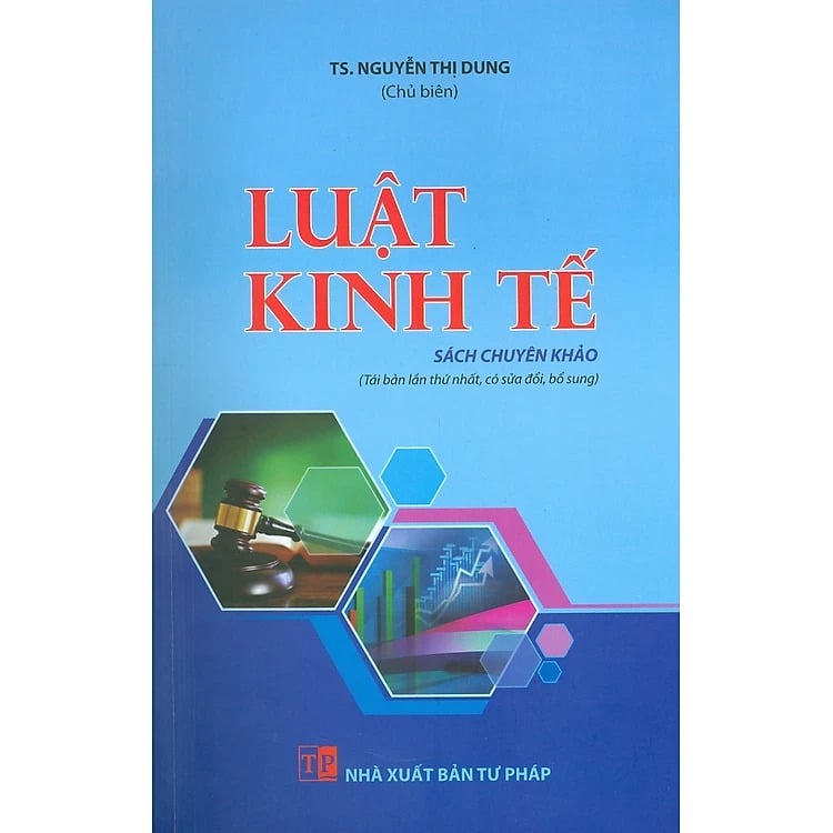 Luật Kinh Tế - TS. Nguyễn Thị Dung ( chủ biên)