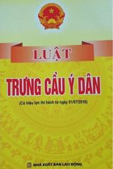 Luật Trưng Cầu Ý Dân (Có Hiệu Lực Thi Hành Từ Ngày 01/07/2016) - Quốc hội